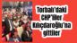 CHP Genel Merkezi’nde Torbalılı isimler!