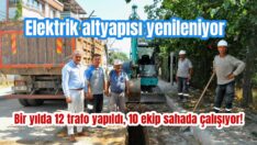 Torbalı’nın elektrik altyapısı yenileniyor