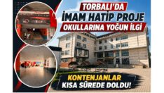 Torbalı’da İmam Hatip Proje Okullarına yoğun ilgi