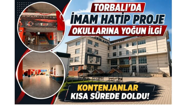 Torbalı’da İmam Hatip Proje Okullarına yoğun ilgi