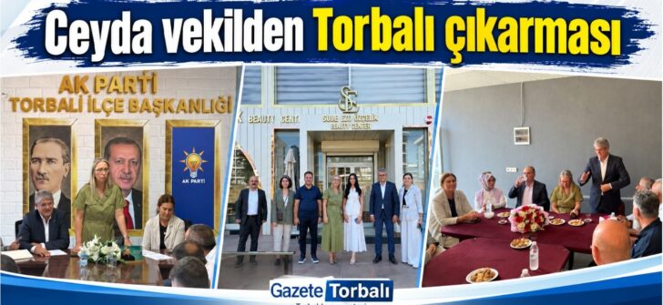 Ceyda vekilden Torbalı çıkarması