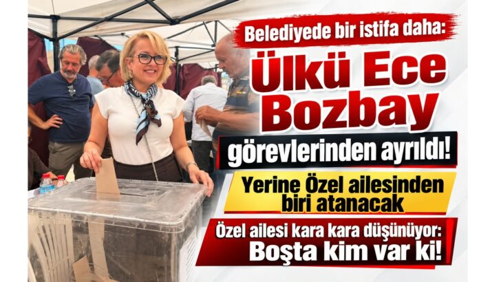 Ülkü Ece görevlerinden ayrıldı!